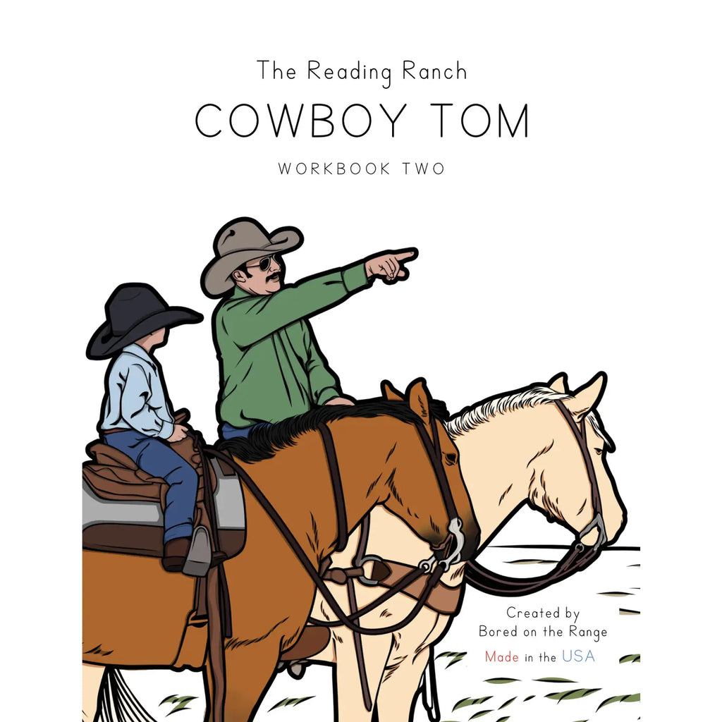 The Reading Ranch Cowboy Tom: Workbook Two