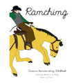 Ranching: Cursive Handwriting Workbook
