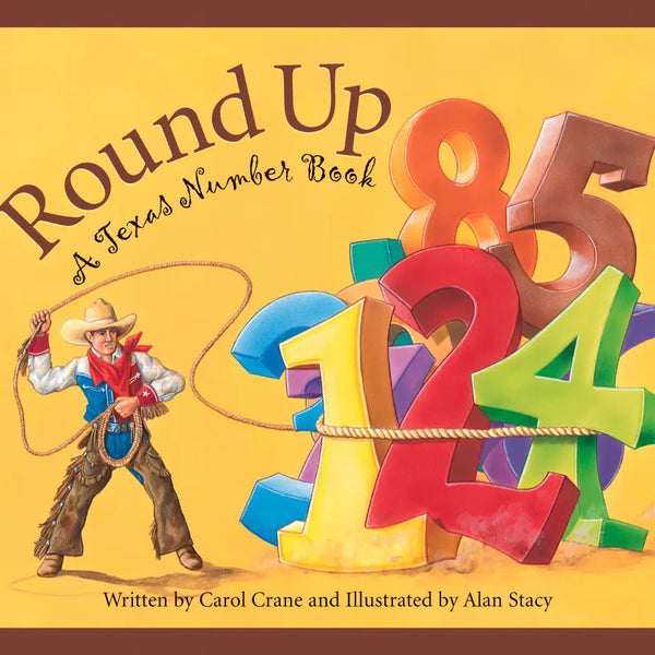 Round Up: A Texas Number Book